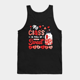 My Is Full Of Sweet Hearts Teacher Valentines Day Tank Top